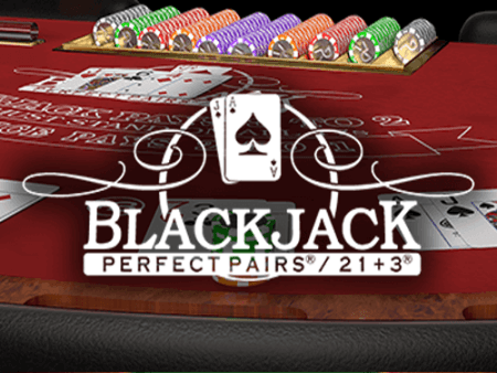 Blackjack Perfect Pairs & 21+3