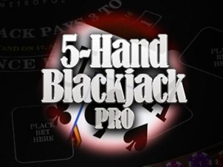 5-hand Blackjack Pro
