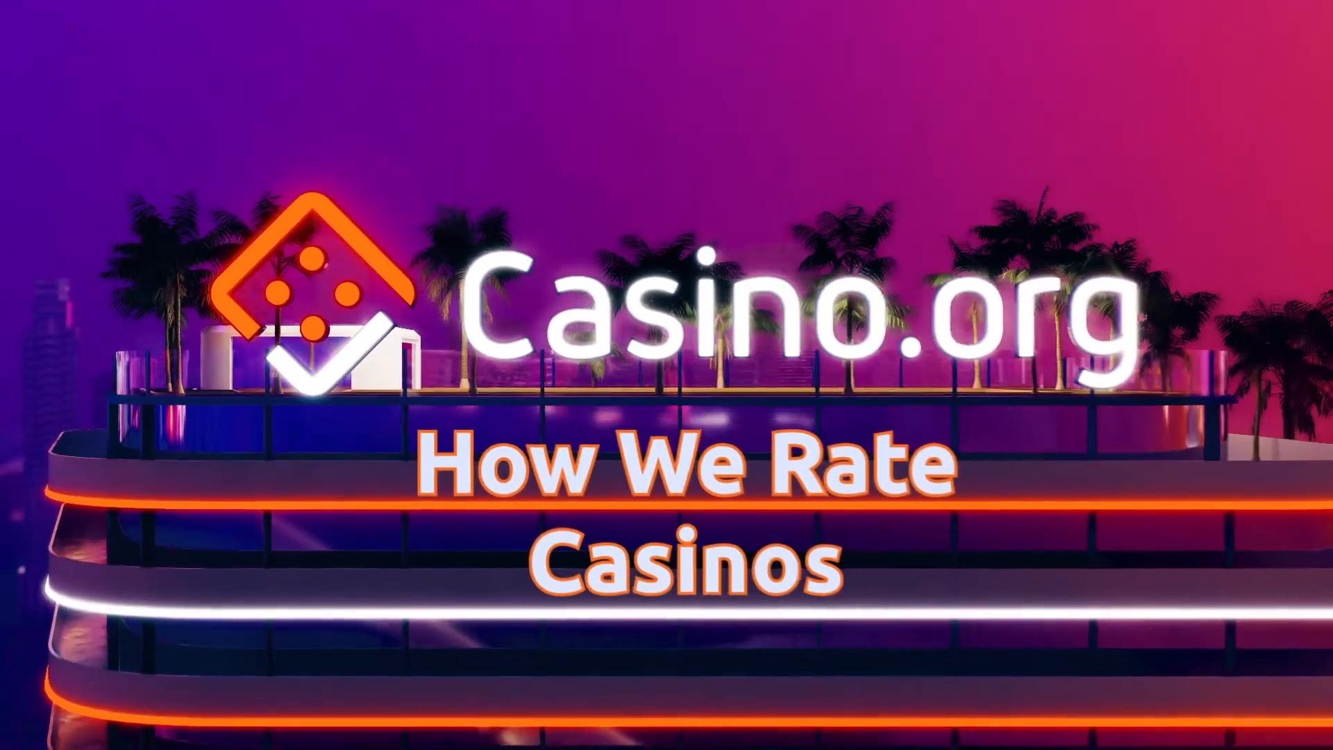 How We Rate The Best Online Casinos - Casino.org