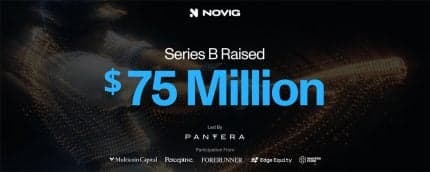 Novig Raises $75M in Series B Funding Round Led by Pantera Capital