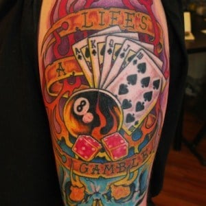 Life's a Gamble colour tattoo