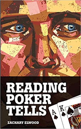 Reading Poker Tells – Zachary Elwood