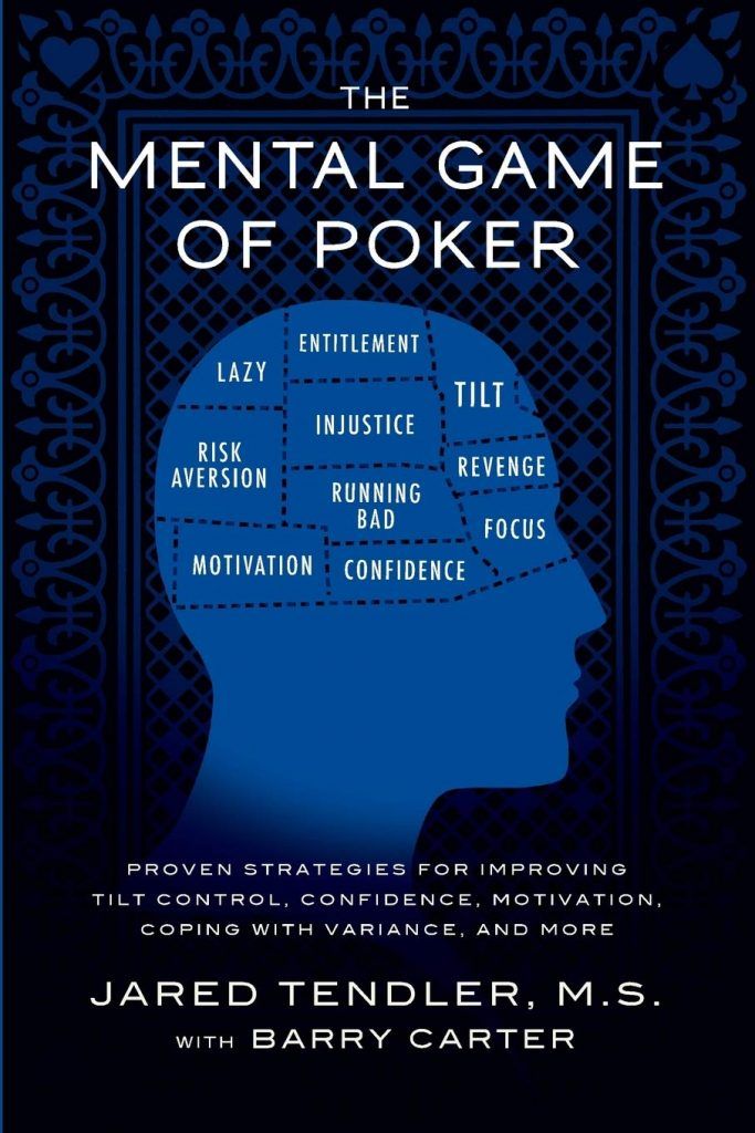 The Mental Game of Poker – Jared Tendler