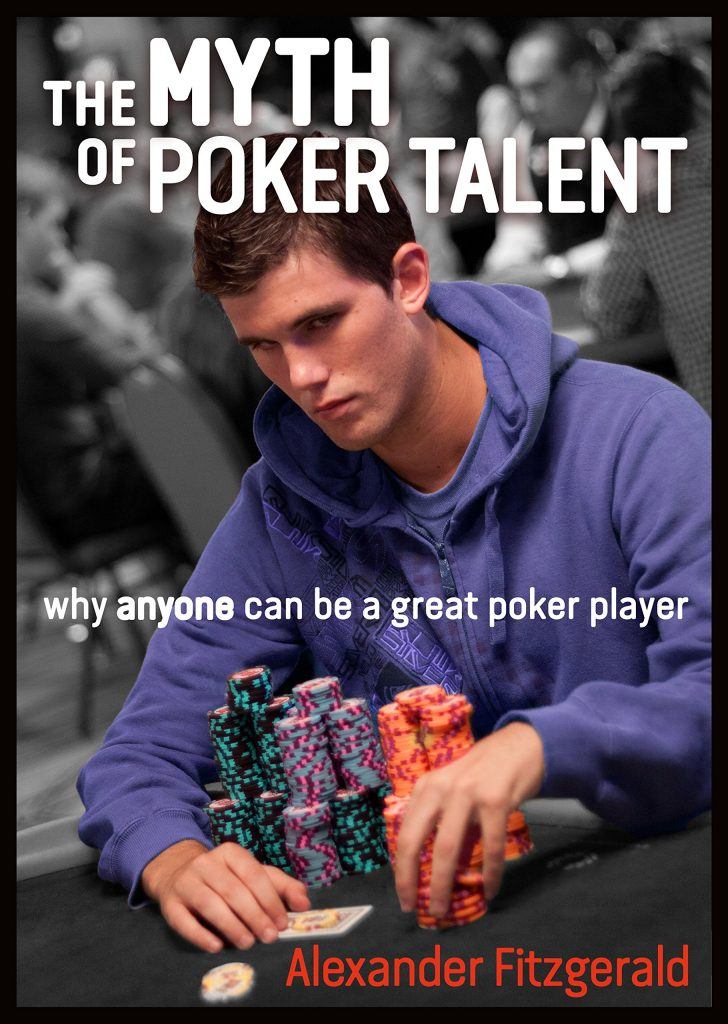 The Myth of Poker Talent – Alexander Fitzgerald