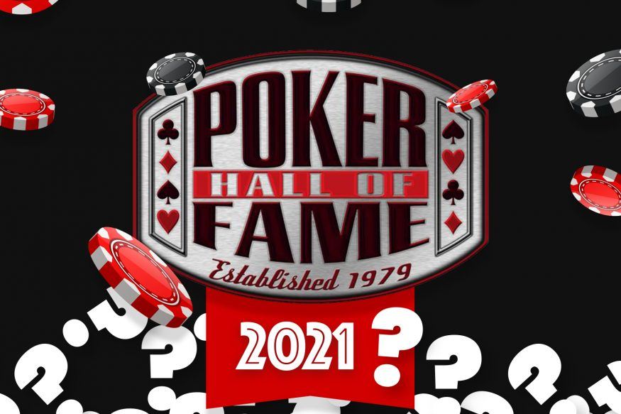 WSOP Poker Hall of Fame 2021 Predictions