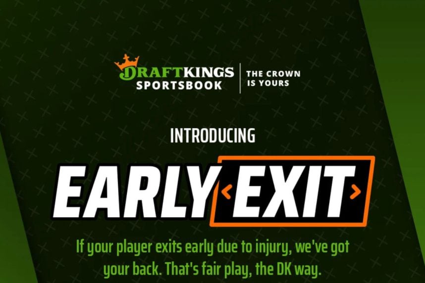 DraftKings Early Exit
