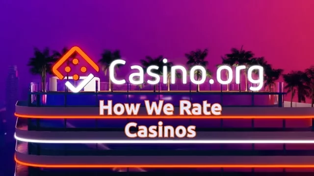 How We Rate The Best Online Casinos - Casino.org