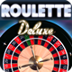 Roulette Deluxe - Jeux de roulette