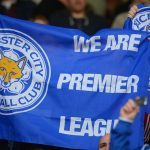 Leicester City 5,000-1 Bets, Longest Outsider Odds in Soccer History
