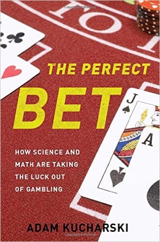 The Perfect Bet Gambling theory