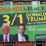 Paddy Power Irish Billboard Pokes Fun At Trump with “Is Orange the New Black?” Ad