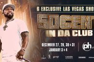 VEGAS MUSIC ROUNDUP: 50 Cent Residency, Rejects Reject Alt-Rock Festival