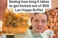 TikToker Tests How Long It Takes for Vegas’ Costliest Buffets to Boot Her