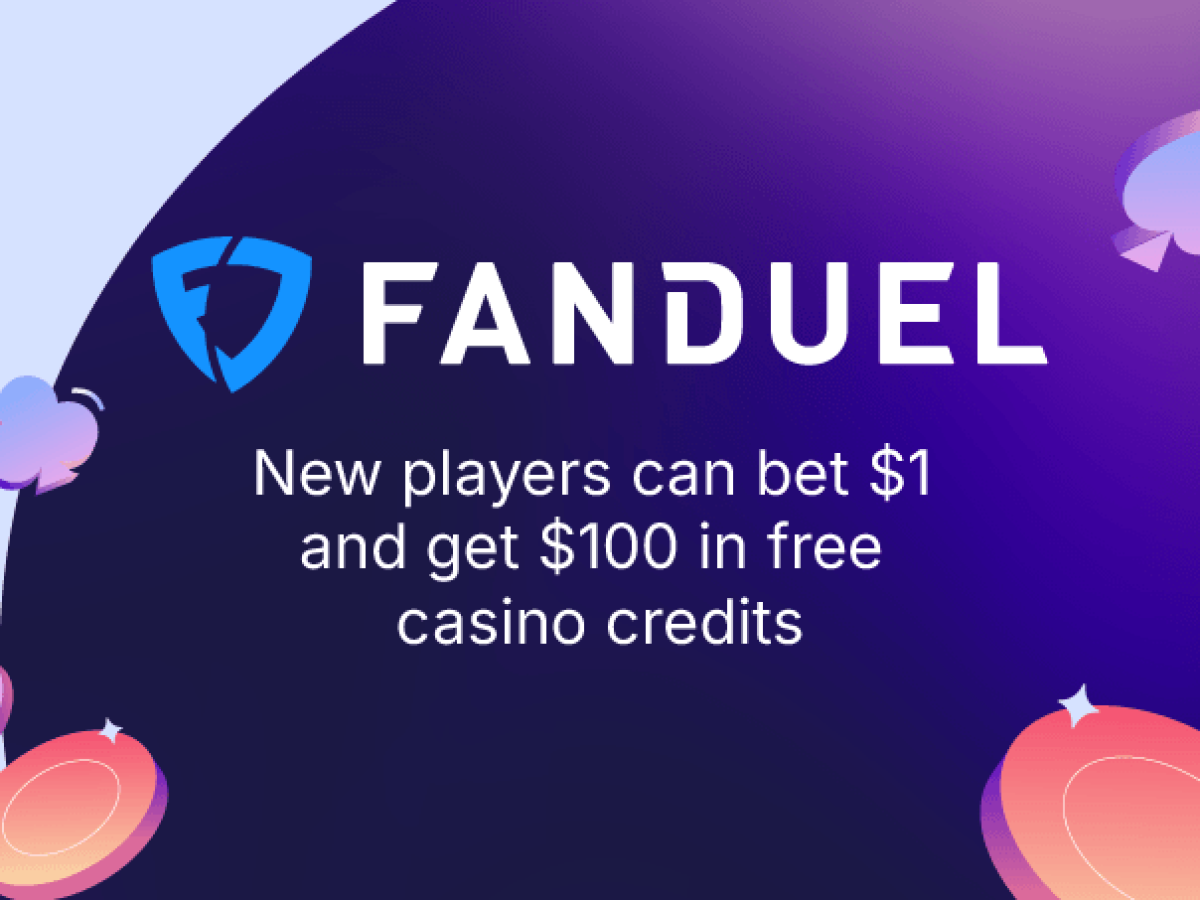 FanDuel Casino Promo Code – Bet $1, Get $100 in Free Casino Credits March  18 - Casino.org