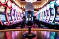 Vital Vegas Podcast, Ep. 165: “When the Fun Stops” Refreshed and News Out the Booty